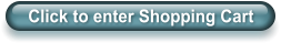 Click to enter Shopping Cart